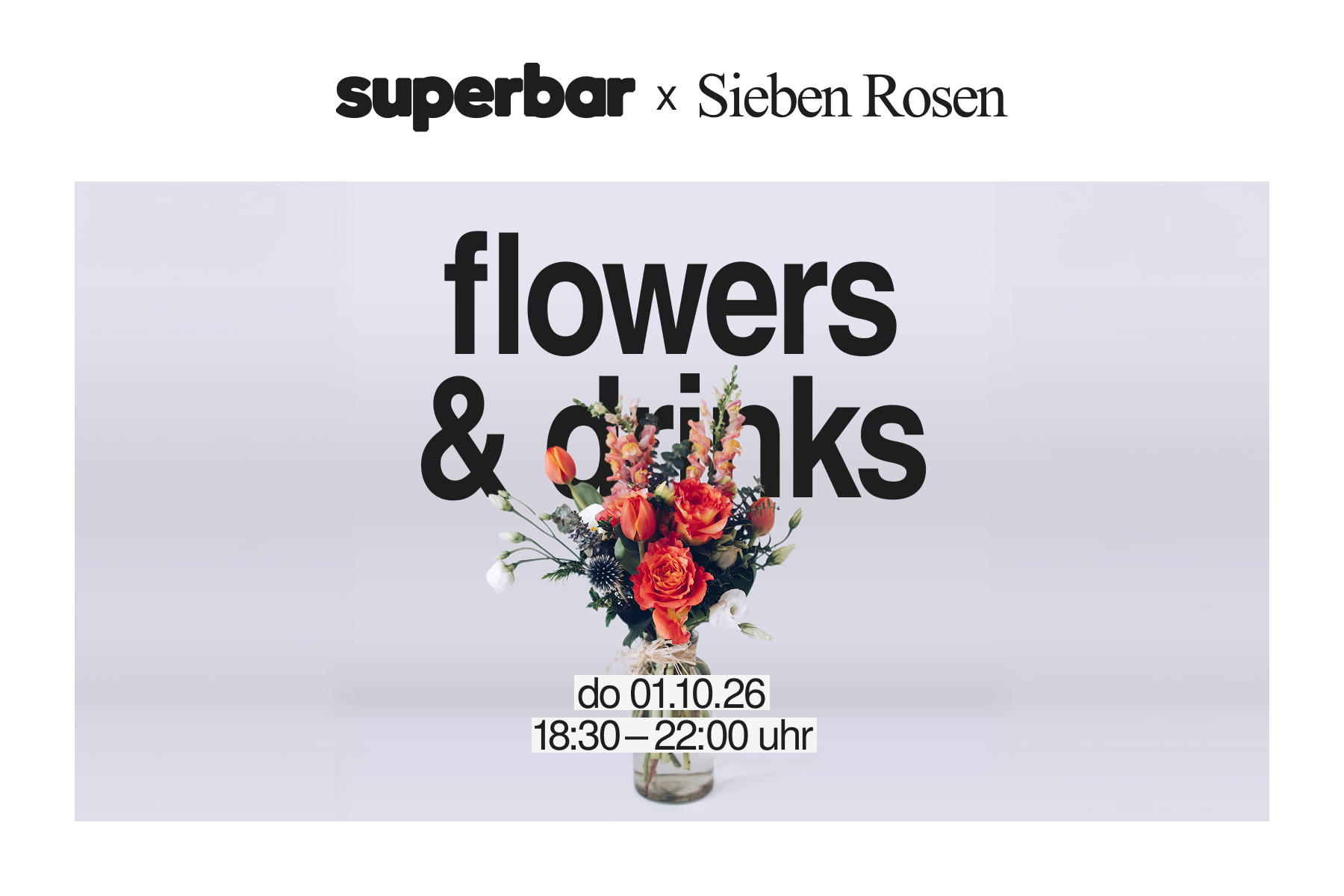 Flowers & Drinks